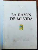 Comprar Eva Peron: La Razon De Mi Vida \u002F Ed. Peuser 1951 \u002F Tapa Dura