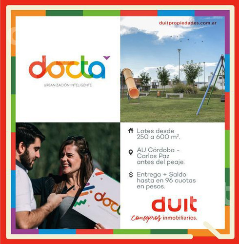 Excelente Lote En Docta Central - Entrega En Diciembre 2025