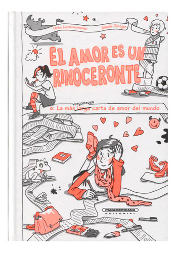 Libro El Amor Es Un Rinoceronte