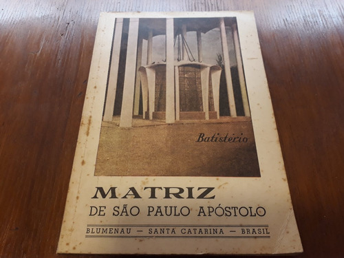 Antigo Livro Matriz De São Paulo Apóstolo + 5 Postais- Frete Grátis