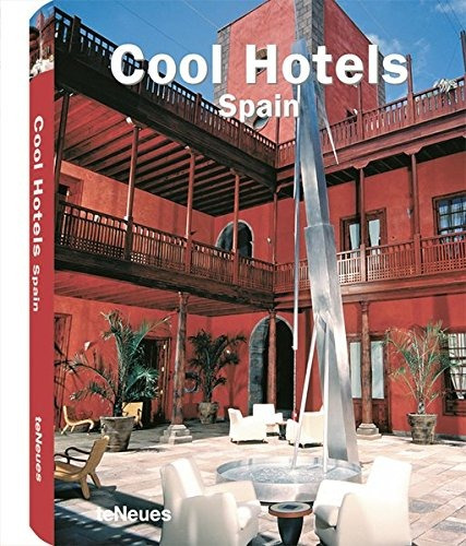 Cool Hotels - Spain, de Kunz, Martin Nocholas. Editora Paisagem Distribuidora de Livros Ltda., capa dura em inglês, 2008