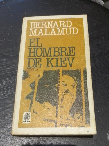 El Hombre De Kiev - Bernard Malamud - Plaza & Janés S.a.