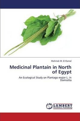 Libro Medicinal Plantain In North Of Egypt - El-ramal Mah...
