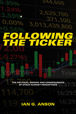 Libro Following The Ticker: The Political Origins And Con...