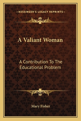 Libro A Valiant Woman: A Contribution To The Educational ...