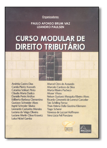 Curso Modular De Direito Tributário, De Paulo  Afonso Brum Vaz. Editora Conceito Juridico, Capa Mole Em Português