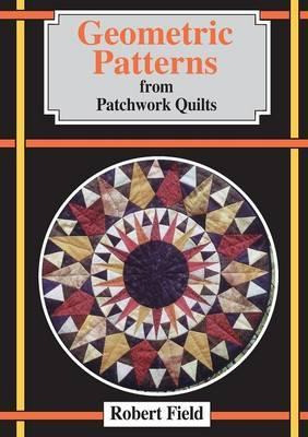 Libro Geometric Patterns From Patchwork Quilts - Robert F...
