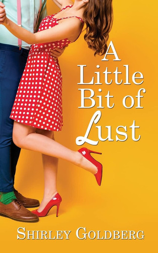 Libro: A Little Bit Of Lust (starting Over)