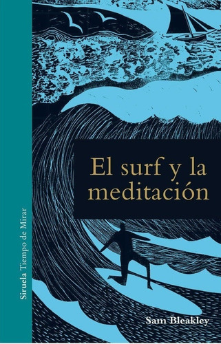 Surf Y La Meditación,el  - Bleakley, Sam