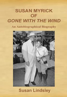 Libro Susan Myrick Of Gone With The Wind: An Autobiograph...