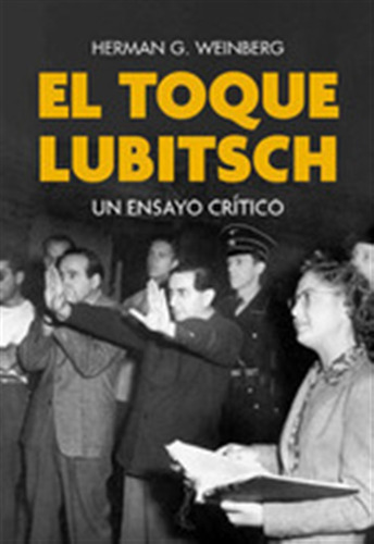 El Toque Lubitsch - Herman G. Weinberg