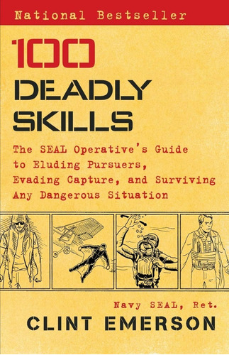 Libro 100 Deadly Skills The Seal Operative's Guide 