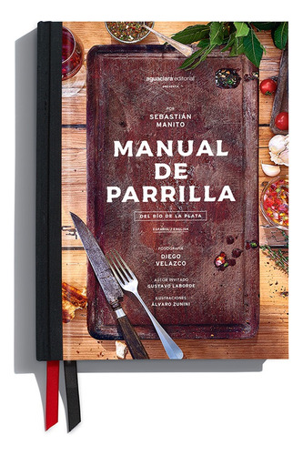  Manual De Parrilla  Del Rio De La Plata  (tapa Dura) 