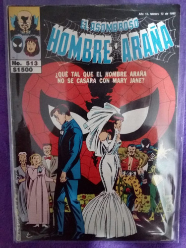 El Asombroso Hombre Araña (números 513 Y 526)