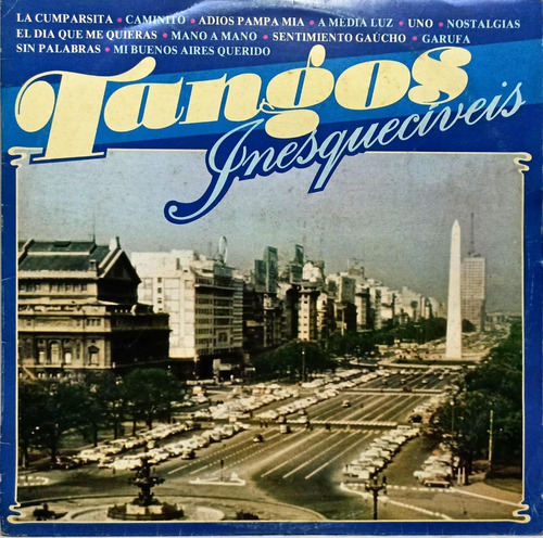 Tangos Inesquecíveis Lp 1985 La Cumparsita Chantecler 4162