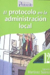 Libro Protocolo En La Administración Localde Martinez Suárez