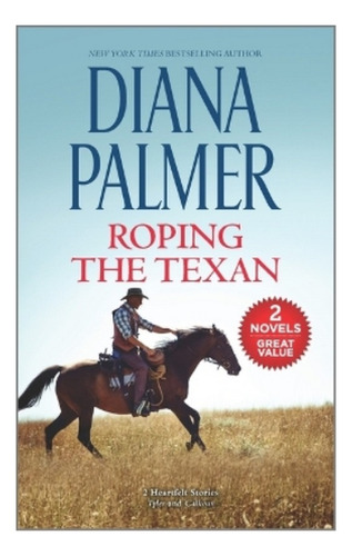 Roping The Texan - Diana Palmer. Eb5