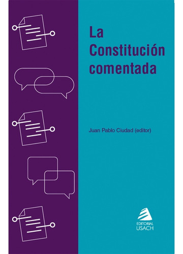 La Constitución Comentada - Editorial Usach