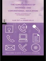 Comprar The Convergence Of Distance And Conventional Education, De Alan Tait. Editorial Taylor Francis Ltd, Tapa Dura En Inglés