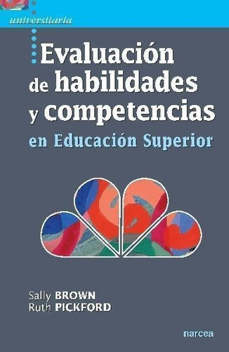 Libro: Evaluación De Habilidades Y Competencias. Brown, Sall