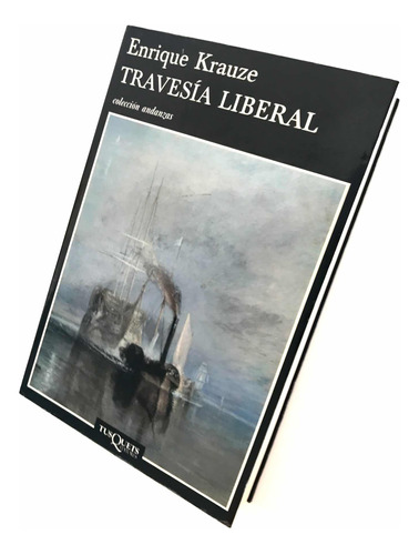 Krauze. Travesía Liberal: Borges, Jaldún, Kubrick... Firmado