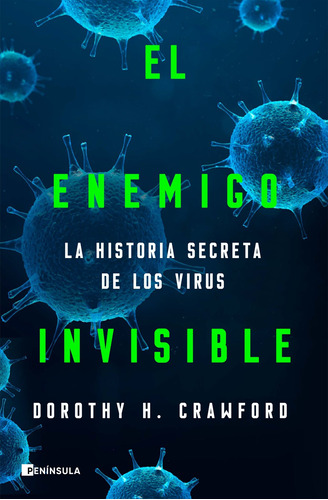 El Enemigo Invisible - Crawford, Dorothy H.  - *