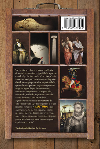 Cultura: A Nossa História, Das Pinturas Rupestres Ao K-pop, De Martin Puchner., Vol. 1. Editorial Companhia Das Letras, Capa Mole, Edição 1 Em Português, 2024