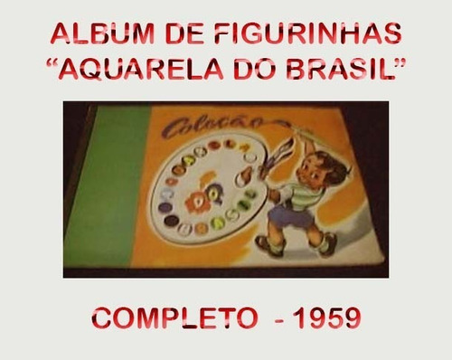 Álbum De Figurinhas Aquarela Do Brasil 1959-cód..211