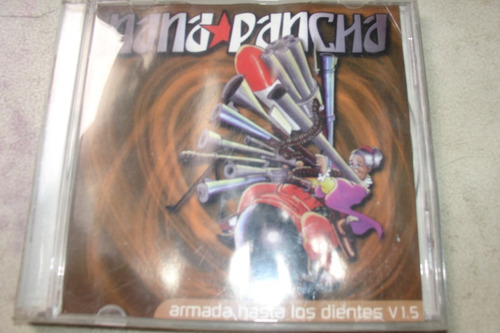 Nana Pancha  Armada Hasta Los Dientes Cd 2000 Ska Mexico