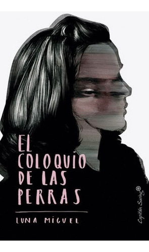 Libro El Coloquio De Las Perras