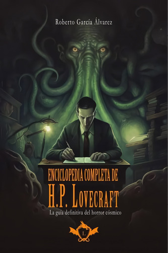 Enciclopedia Completa De H P Lovecraft - Garcia Alvarez Robe