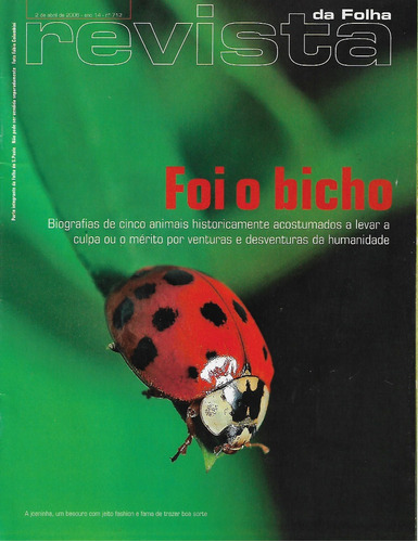 Revista Da Folha S. Paulo  Abril A Maio 2006 - 10 Revistas 