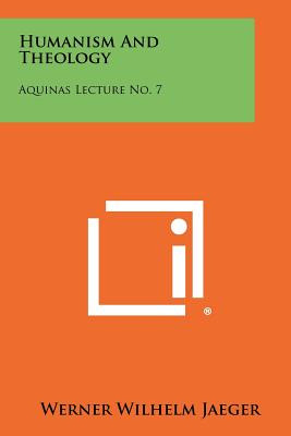 Libro Humanism And Theology: Aquinas Lecture No. 7 - Jaeg...