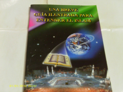 Una Breve Guia Ilustrada Para Entender El  Islam Libro-unico