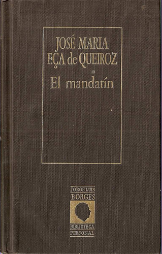 El Mandarin - Eca De Queiroz - Hyspamerica