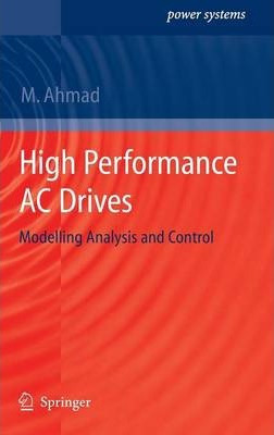 Libro High Performance Ac Drives - Mukhtar Ahmad