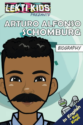 Libro: Arturo Alfonso Schomburg