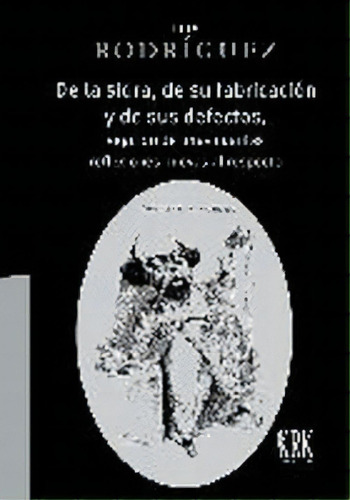 De La Sidra,de Su Fabricacion Y Sus Defectos, De Rodriguez, Luis. Editorial Krk Ediciones, Tapa Dura En Español