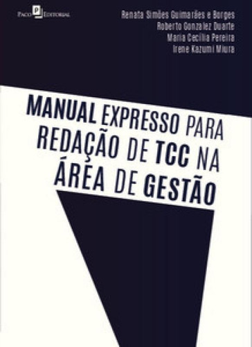 Manual Expresso Para Redação De Tcc Na Área De Gestão, De Borges E. Editora Paco Editorial, Capa Mole Em Português