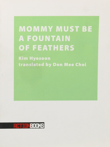 Libro:  Mommy Must Be A Fountain Of Feathers
