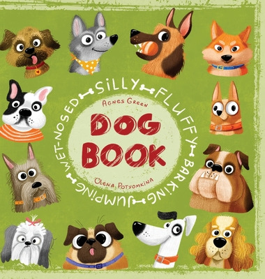 Libro Silly Fluffy Barking Jumping Wet-nosed Dog Book - G...