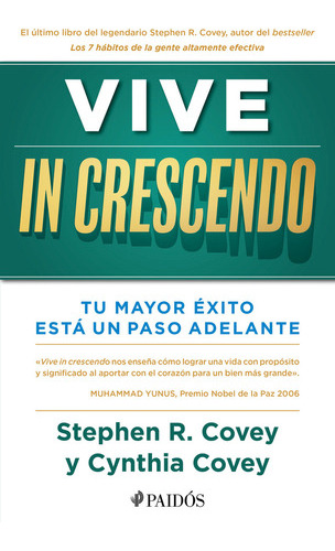 Libro Vive In Crescendo - Stephen R. Covey - Paidós 