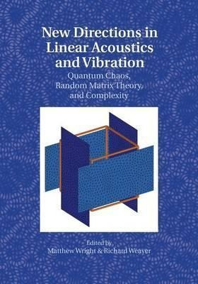 New Directions In Linear Acoustics And Vibration - Richar...