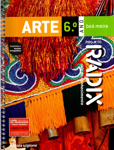 Livro Arte 6º Ano, Projeto Radix, Livro Do Professor, Beá 