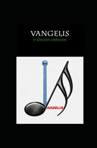 Libro: Vangelis: 2ª Edición (spanish Edition)