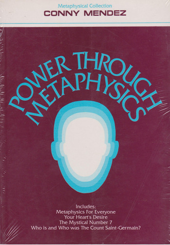 Book : Power Through Metaphysics - Conny Mendez