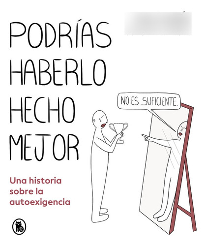 Podrias Haberlo Hecho Mejor - Paula Duran (@cirujana_emocion