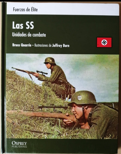 Libro Las Ss Unidades De Combate Segunda Guerra Osprey  