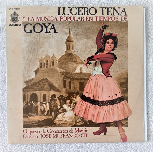 Lucero Tena Lp La Musica Poplar En Tiempos De Goya