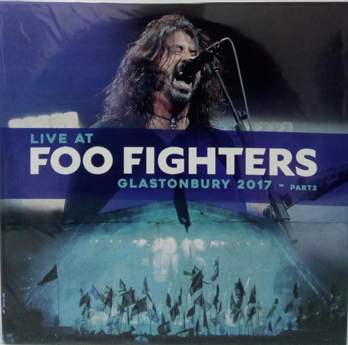 Vinilo Foo Fighters Live Glastonbury 2017 Parte 2 Lp